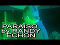 PARAISO BY RANDY ECHON cover by escape