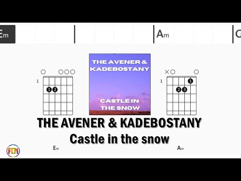 Castle In The Snow - Kadebostany