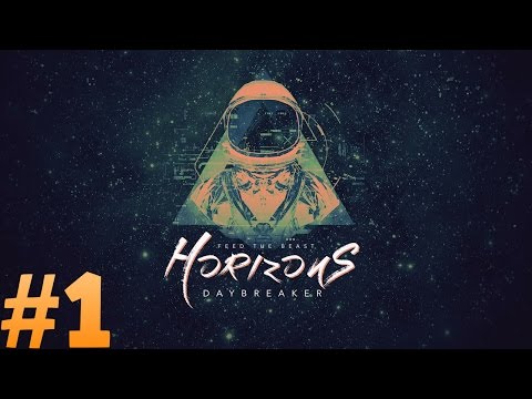 FTB Horizons Daybreaker - New Series!