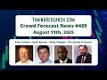 ⏰ Crowd Forecast News Episode #489 (Peter Schultz, Geoff Bysshe, Wally Olopade)