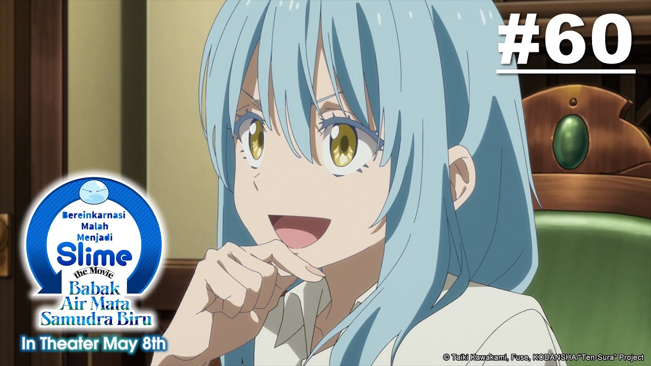 [Movie Tayang 5 Mei] (Tensura) Bereinkarnasi Malah Menjadi Slime - Episode 60 [Takarir Indonesia]