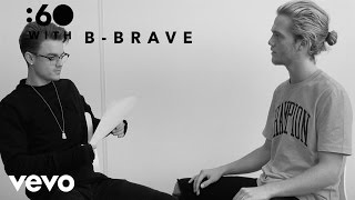 B-Brave - :60 With Samuel en Dioni