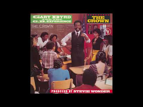 Gary Byrd And The G B Experience The Crown