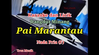 Download lagu Karaoke Pai Marantau Nada Pria (F) Dangdut Minang Gafur Syah mp3