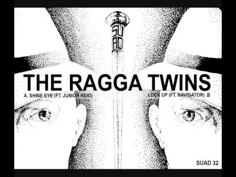 THE RAGGA TWINS - SHINE EYE (FT. JUNIOR REID) [HQ] (1/2)