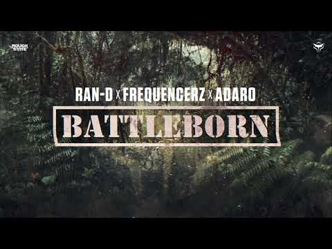 Ran-D X Frequencerz X Adaro - Battleborn (OUT NOW)