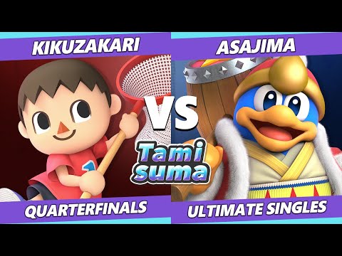 TAMISUMA 173 Quarters - Kikuzakari (Villager) Vs. Asajima (Mii Brawler, Dedede) Smash Ultimate SSBU