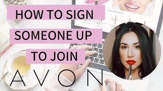 How to Sign Someone Up to Sell Avon | Fast & Easy!