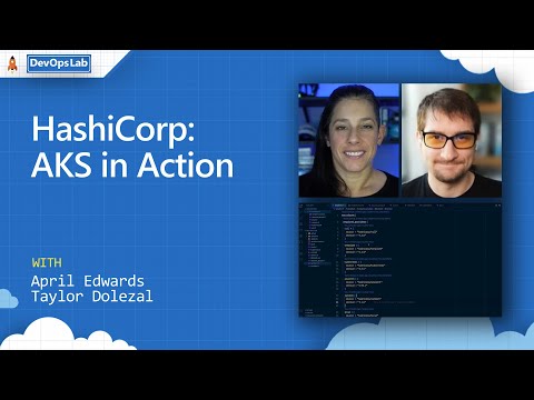 DevOps Lab | HashiCorp: AKS in Action