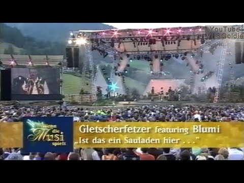 Gletscherfetzer feat. Blumi - Ist das ein Sauladen hier - 2001