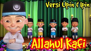 Download lagu allahul kafi  versi upin ipin dan kawan kawan mp3