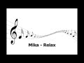 Mika - Relax (take it easy) - Free Music Free ...