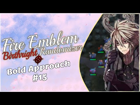 Riiiggghhttttt, Dwyer Was Always A Wolf Boy......... -Fire Emblem Birthright Randomizer Part 15!