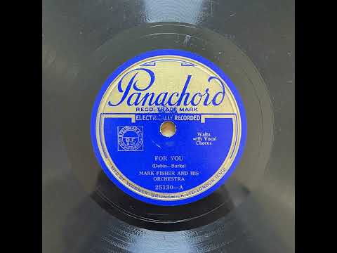 For You - Mark Fisher and his Orchestra