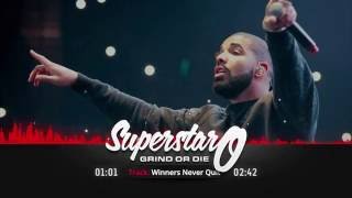 Drake Type Beat Instrumental "Winners Never Quit" ( Prod. By SuperStar O x MiGL )