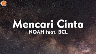 Download lagu Mencari Cinta - NOAH feat. BCL (Lirik Lagu) mp3 Download lagu Mencari Cinta - NOAH feat. BCL (Lirik Lagu) mp3