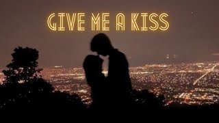[ Vietsub + Lyrics ] Give me a kiss - Crash Adams