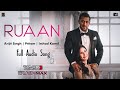 Ruaan Full Audio Arijit Singh Pritam Irshad Kamil Salman Khan Katrina Kaif Tiger 3 Song