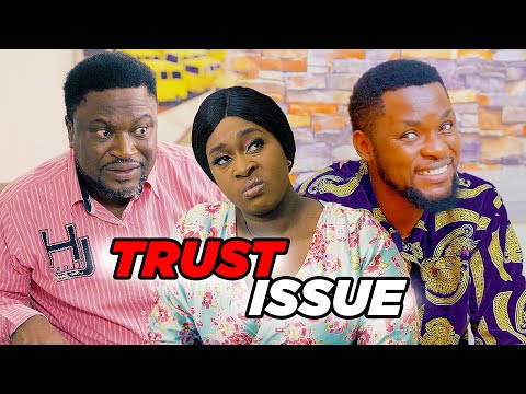 Trust Issue (Lawanson Family Show)