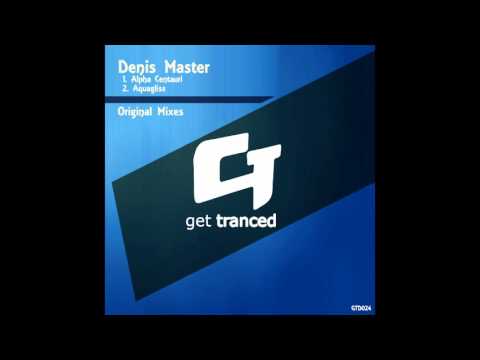 Denis Master - Aquagliss (Original Mix) [Get Tranced Rec]