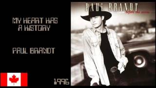Paul Brandt - My Heart Has A History