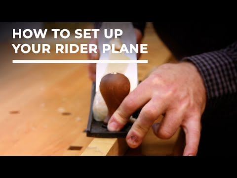 Planes - Set up and Sharpening