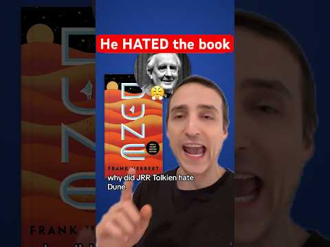Why Tolkien Hated Dune?