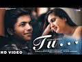 Ayussh Aanannd - Tu ( Official Video ) | Feat.Ritika Bajaj | Pink Originals | Deepak Thaakur