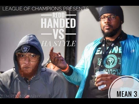 HA Style vs Redd Handed