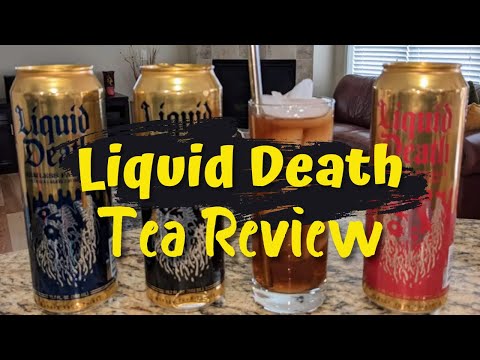 LIQUID DEATH ICED TEA (Review)