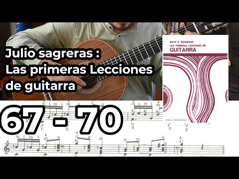 Guía: Julio Sagreras (67 - 70) Las primeras lecciones de guitarra