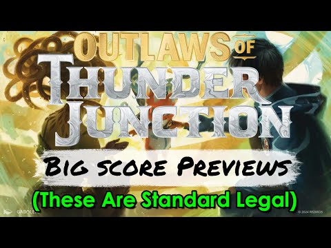 Outlaws of Thunder Junction Previews | OutrageousStandard-Legal Big Score Cards | Mtg