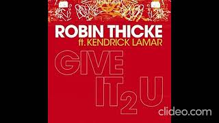 Robin Thicke - Give It 2 U (Clean)