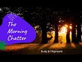 The Morning Chatter Rudy Chipmunk