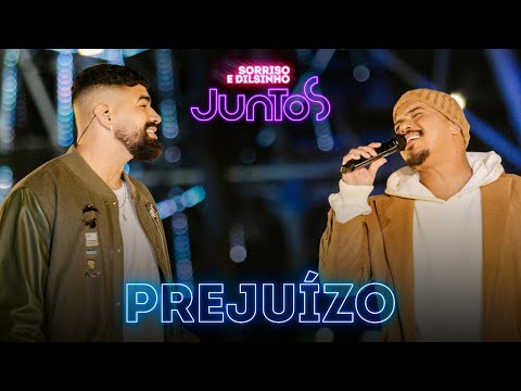 Sorriso Maroto, Dilsinho - Prejuízo (Clipe Oficial)