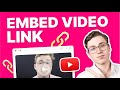 How To Embed A Video On A Website Embed Your YouTube Videos