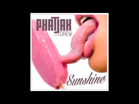 Phatjak feat.Drew - Sunshine TEASER