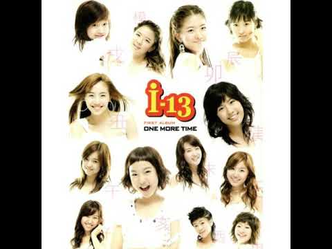 i-13 (아이써틴) One More Time [Audio]
