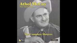 Athol McCoy - Give Me The Life Of a Rambler