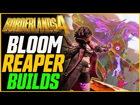 RAID BOSS TOMORROW! Best Builds for Bloomreaper (All Vault Hunters) // Borderlands 4 Build Guide