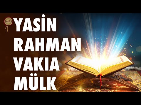 Yasin, Rahman, Vakıa, Mülk Suresi (Tebareke) Kur'an Dinle
