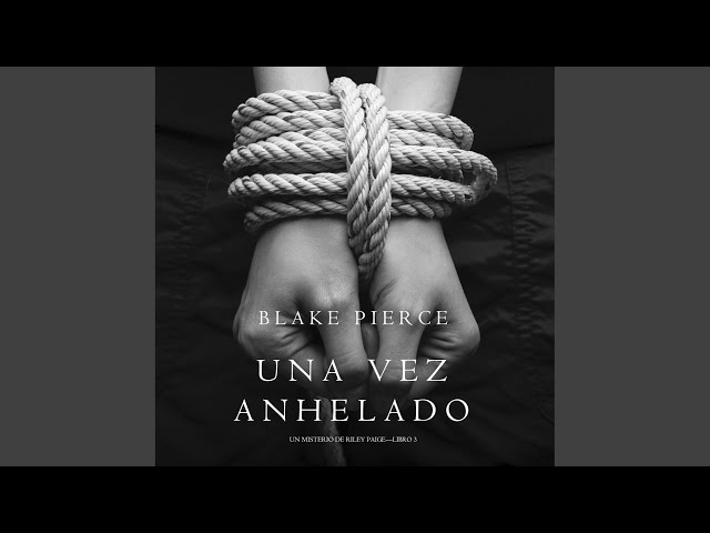 Vídeo relacionado con Una Vez Anhelado: Un Misterio de Riley Paige-Libro 3