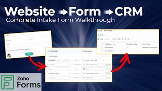 Zoho Forms Lead Intake Complete Walk Through