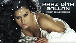 "Raaz Diya Gallan" Gurmit Singh | Raaz Diya Gallan New Punjabi Full HD Song
