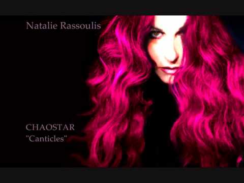 Canticles - Natalie Rassoulis (CHAOSTAR)