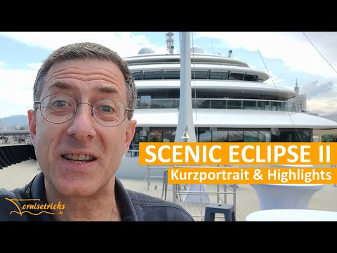 Scenic Eclipse II: Die neue Kreuzfahrt-Superyacht im Portrait