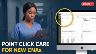 How to Use PointClickCare POC as a CNA (2026) - Login & Dashboard