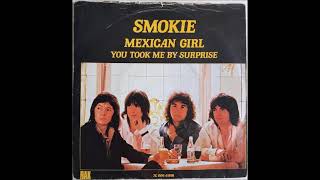 Smokie – Mexican Girl  1978