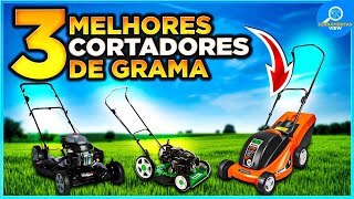 ????TOP 3 Melhores CORTADORES DE GRAMA Custo Benefício em 2025
