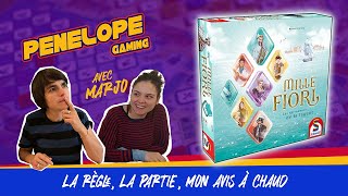 [ MILLE FIORI ] - La règle, la partie, mon avis à chaud !